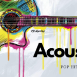 an acoustic guitar with text Acoustic pop hits